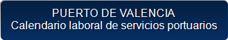 PUERTO DE VALENCIA
Calendario laboral de servicios portuarios